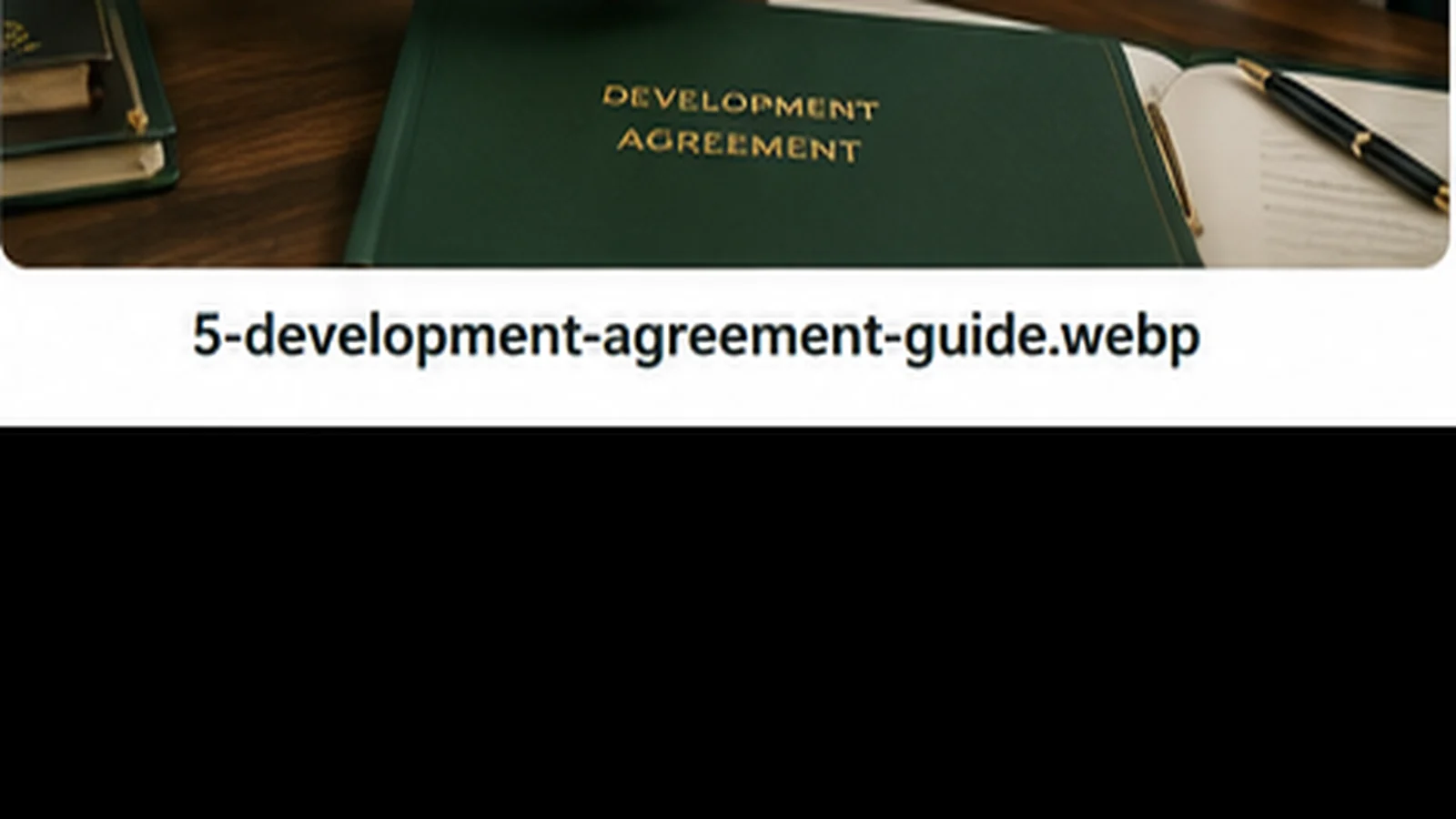 What Is a Development Agreement in Real Estate? A Simple Guide