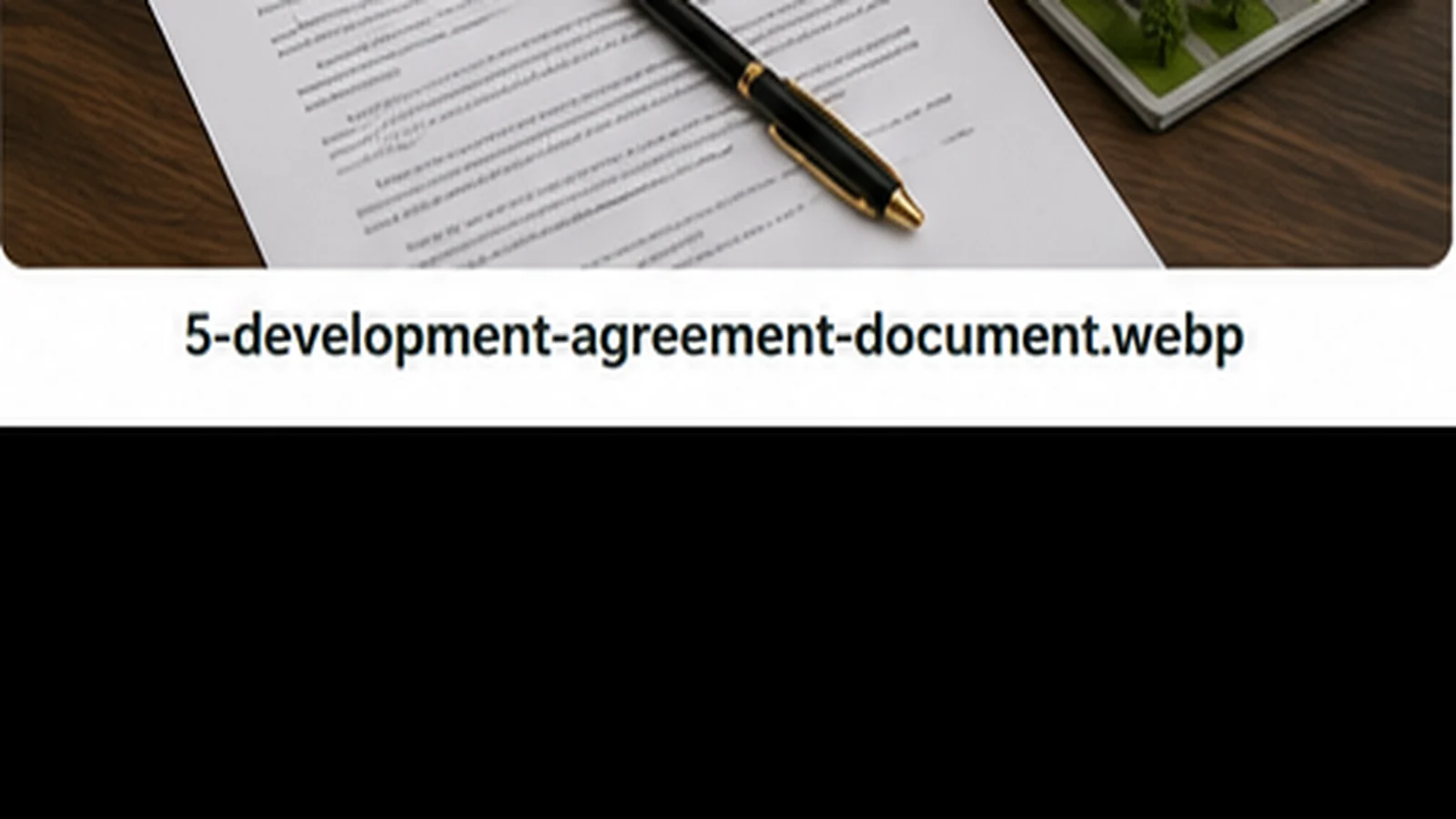Why Landowners and Developers Use Development Agreements explained for property buyers